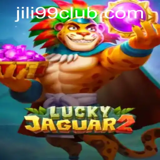 Exploring the Thrills of Luckyjaguar2 and the Appeal of JILI99